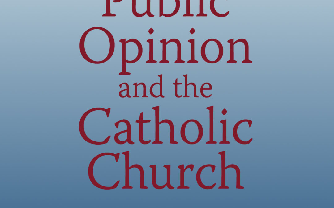 Public Opinion and the Catholic Church