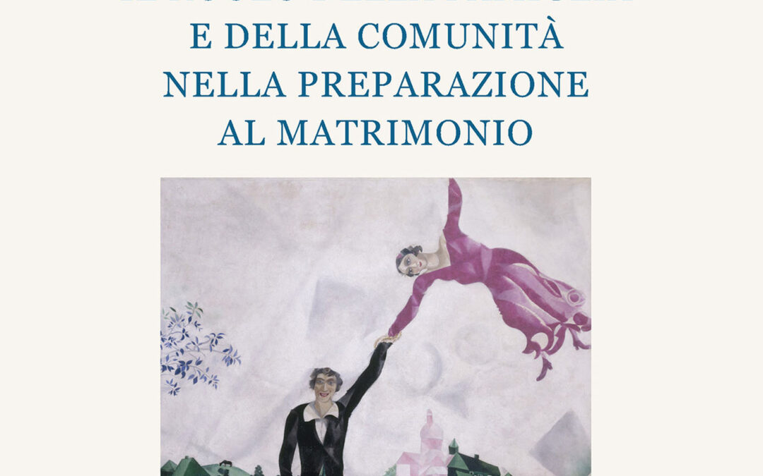 Il ruolo della famiglia e della comunità nella preparazione al matrimonio